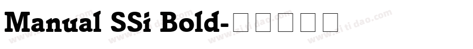 Manual SSi Bold字体转换